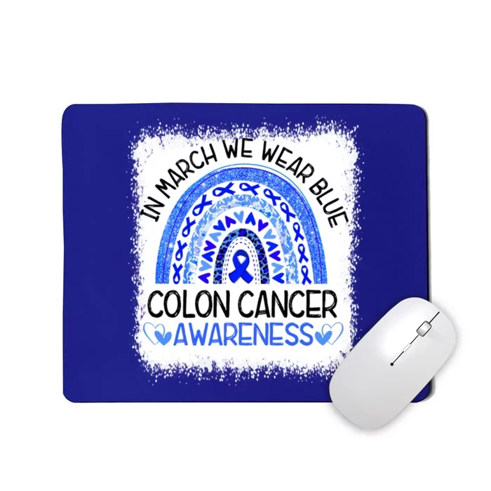 Rainbow In March We Wear Blue Colon Cancer Awareness Meaningful Gift Mousepad