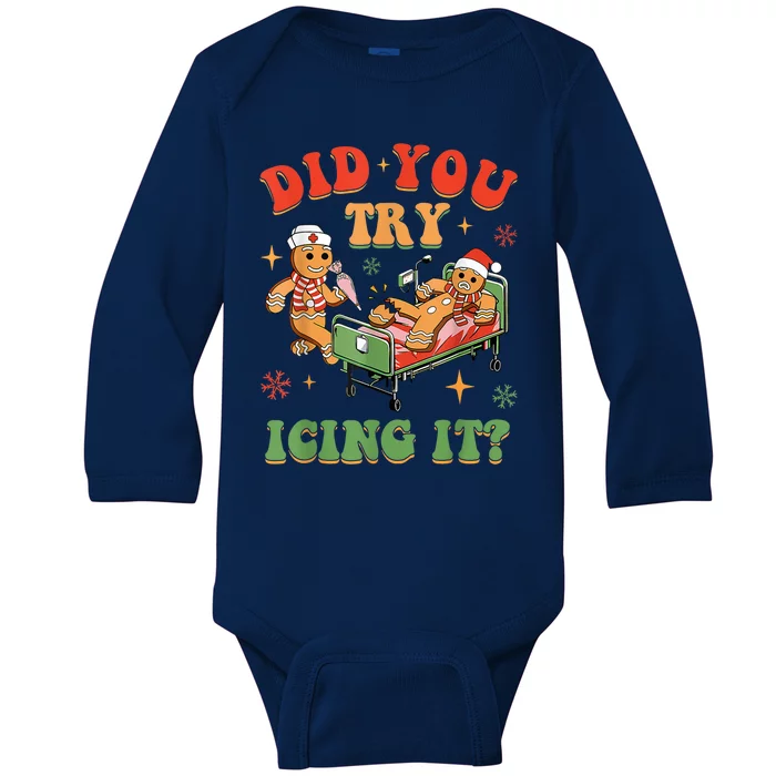 Retro Icu Nurse Christmas Gingerbread Did You Try Icing It Baby Long Sleeve Bodysuit