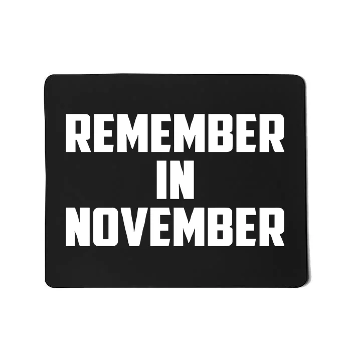 Remember In November Hurricane Helene Relief Efforts Mousepad