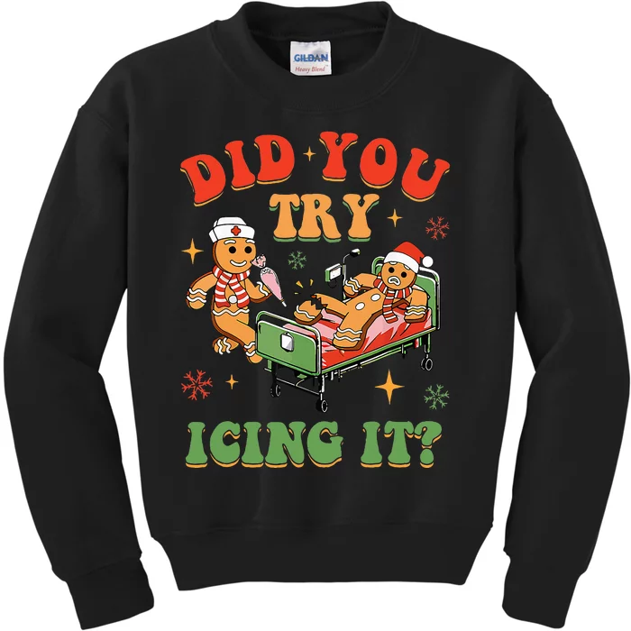 Retro ICU Nurse Christmas Gingerbread Did You Try Icing It Kids Sweatshirt