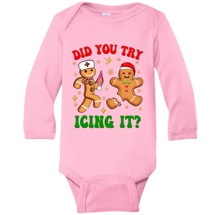 Retro Icu Nurse Christmas Gingerbread Did You Try Icing It Baby Long Sleeve Bodysuit