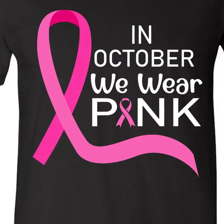 Ribbon In October We Wear Breast Cancer Awareness V-Neck T-Shirt