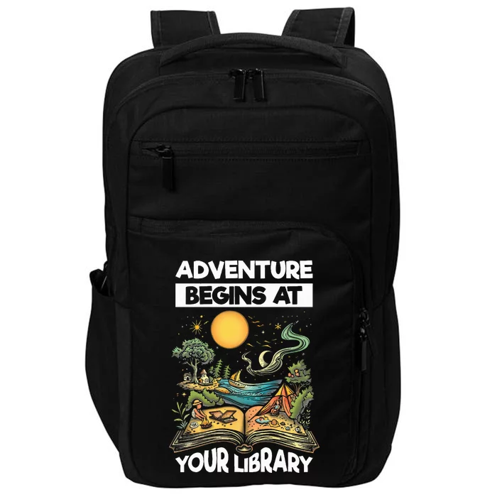 Reading Is Out There Adventure Begins At Your Library Impact Tech Backpack