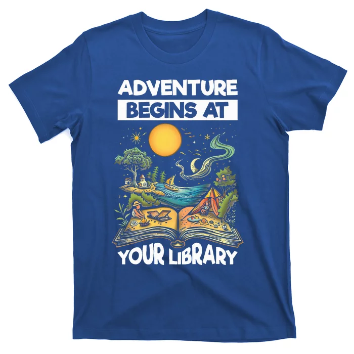 Reading Is Out There Adventure Begins At Your Library T-Shirt