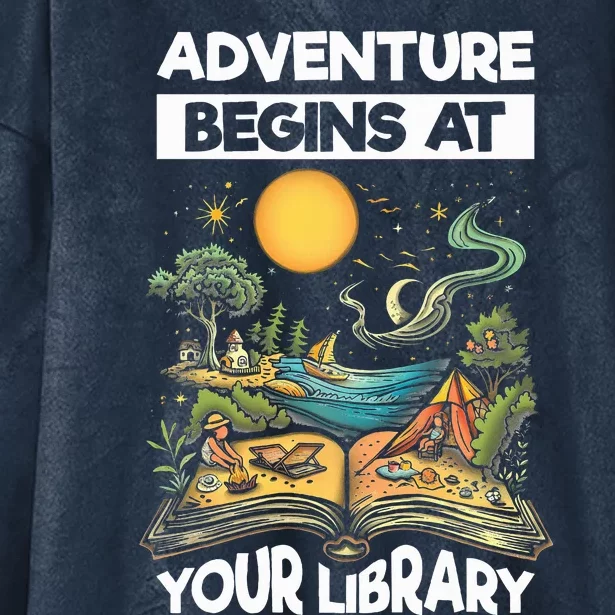 Reading Is Out There Adventure Begins At Your Library Hooded Wearable Blanket