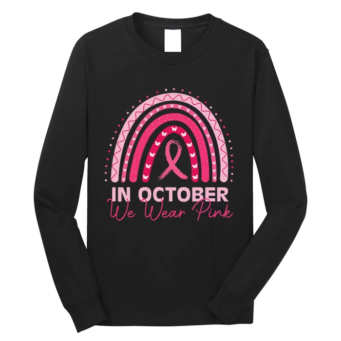 Rainbow In October We Wear P.Ink Breast Cancer Awareness 2024 Gift Long Sleeve Shirt