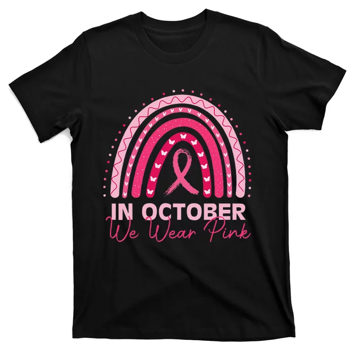 Rainbow In October We Wear P.Ink Breast Cancer Awareness 2024 Gift T-Shirt