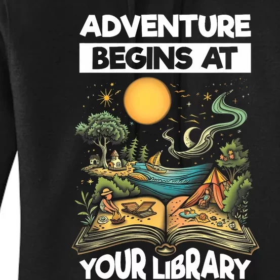 Reading Is Out There Adventure Begins At Your Library Summer Women's Pullover Hoodie