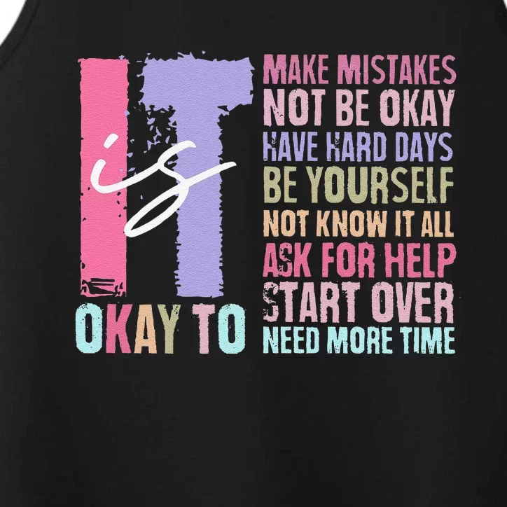 Retro ItS Okay To Make Mistakes Be Yourself Performance Tank