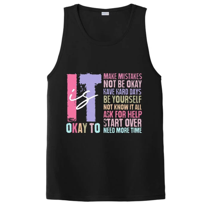 Retro ItS Okay To Make Mistakes Be Yourself Performance Tank