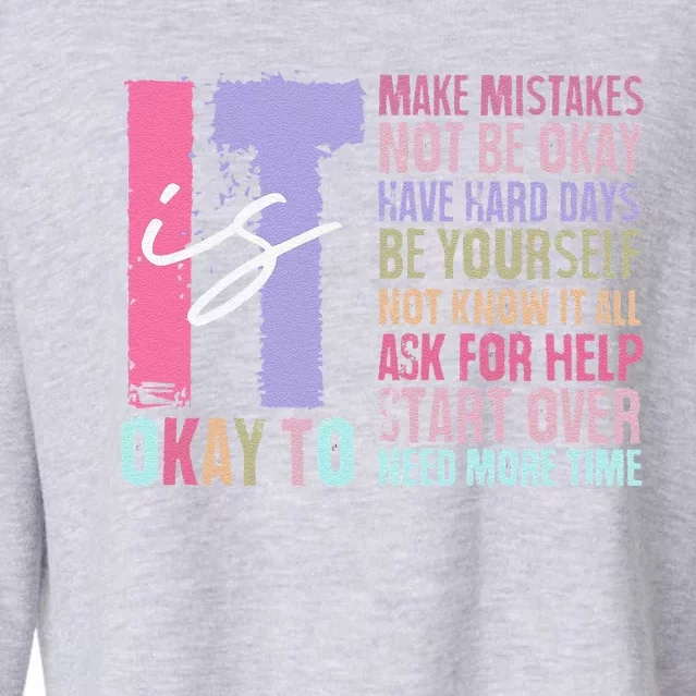 Retro ItS Okay To Make Mistakes Be Yourself Cropped Pullover Crew