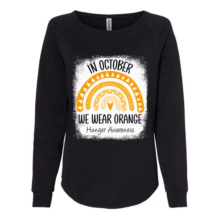 Rainbow In October We Wear Orange Hunger Awareness Ribbon Womens California Wash Sweatshirt