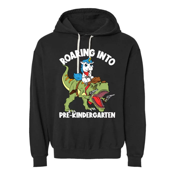 Roaring Into Prekindergarten Unicorn Riding Dinosaur Gift Garment-Dyed Fleece Hoodie