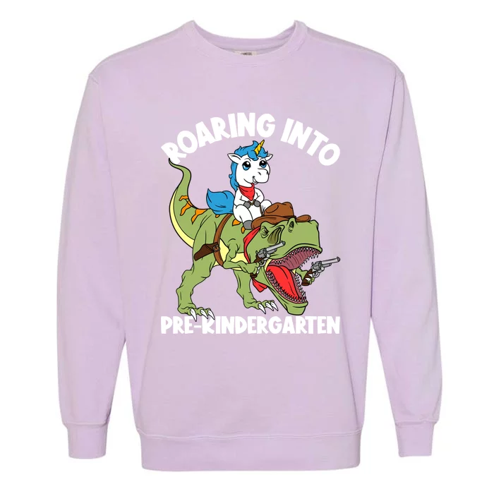 Roaring Into Prekindergarten Unicorn Riding Dinosaur Gift Garment-Dyed Sweatshirt