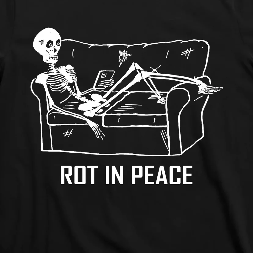 Rot In Peace T-Shirt