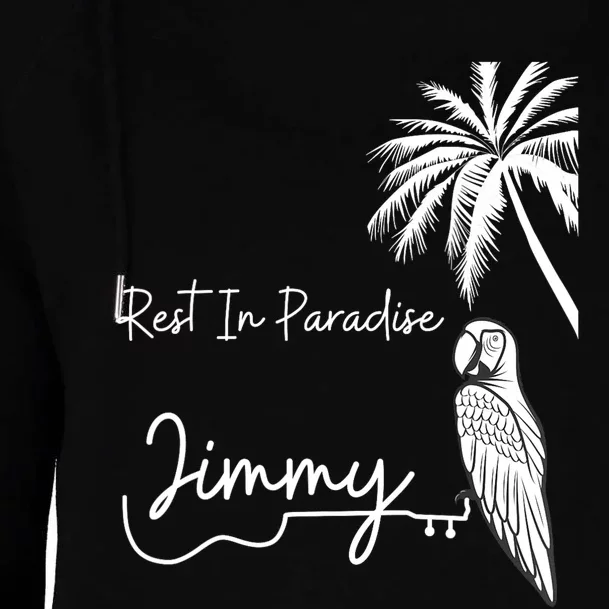 Rest In Paradise Jimmy. Parrot Heads Guitar Music Lovers Womens Funnel Neck Pullover Hood