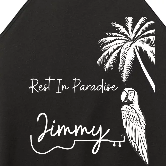 Rest In Paradise Jimmy. Parrot Heads Guitar Music Lovers Women’s Perfect Tri Rocker Tank