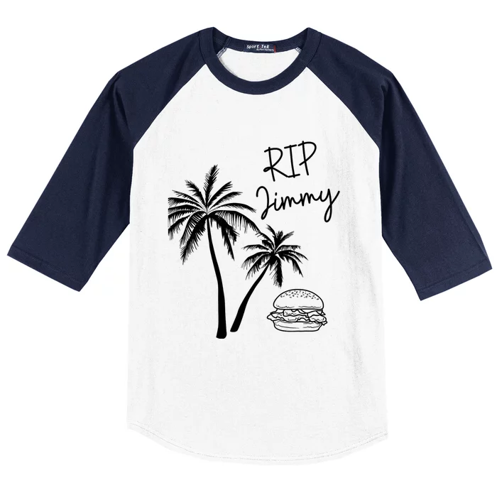 Rest In Peace Jimmy Cheeseburger Palm Trees Baseball Sleeve Shirt