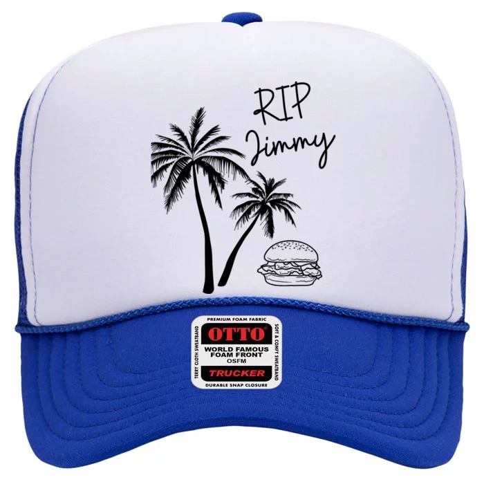 Rest In Peace Jimmy Cheeseburger Palm Trees High Crown Mesh Trucker Hat