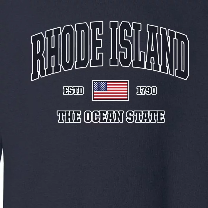 Rhode Island Patriotic American Flag Veteran Gifts Toddler Sweatshirt