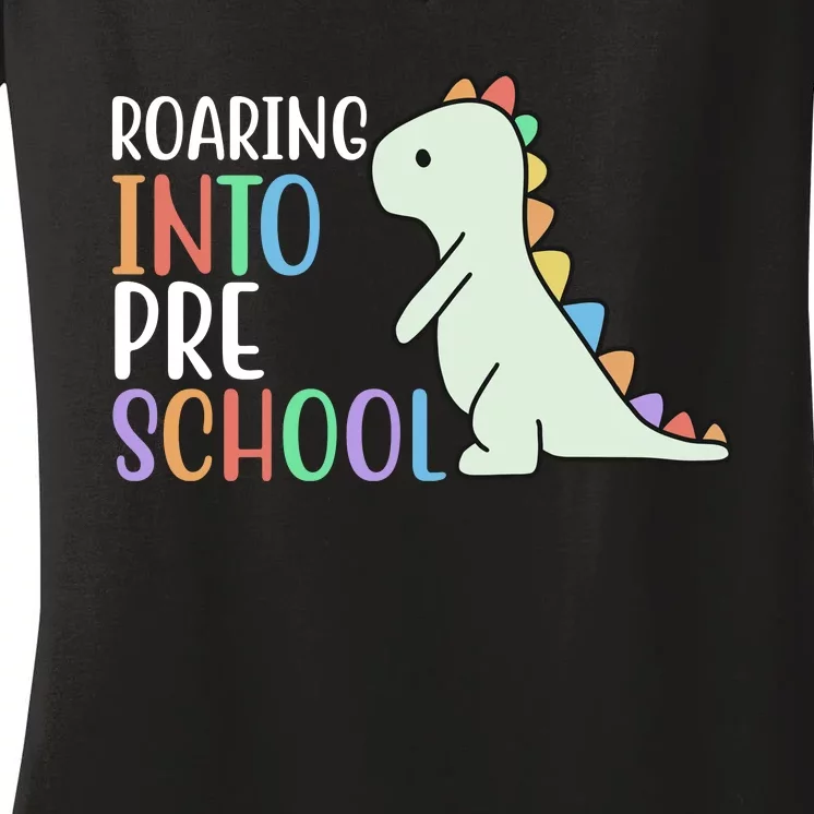 Roaring Into Pre School Cute Dinosaur Women's V-Neck T-Shirt