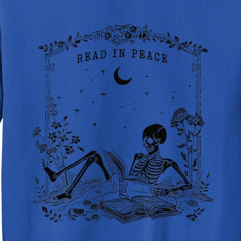 Read In Peace Skeleton Reading Book Halloween Bookish Tall Sweatshirt