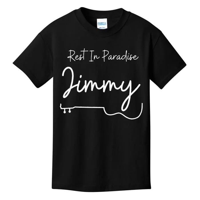 Rest In Paradise Jimmy Music Legend Kids T-Shirt