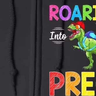 Roaring Into Pre K Dinosaur Students Back To School Full Zip Hoodie