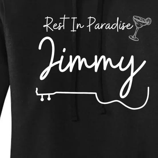 Rest In Paradise Jimmy Music Guitar Margarita Women's Pullover Hoodie