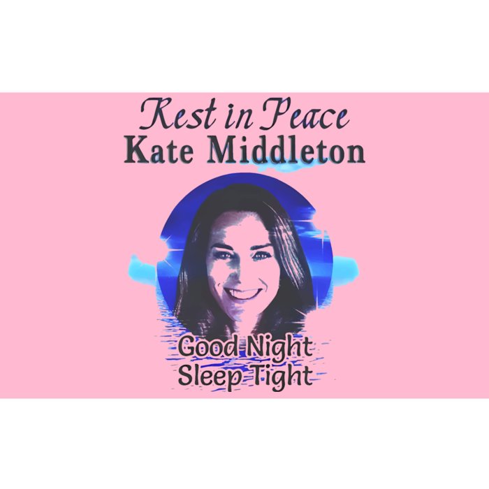 Rest In Peace Kate Middleton Good Night Sleep Tight Bumper Sticker