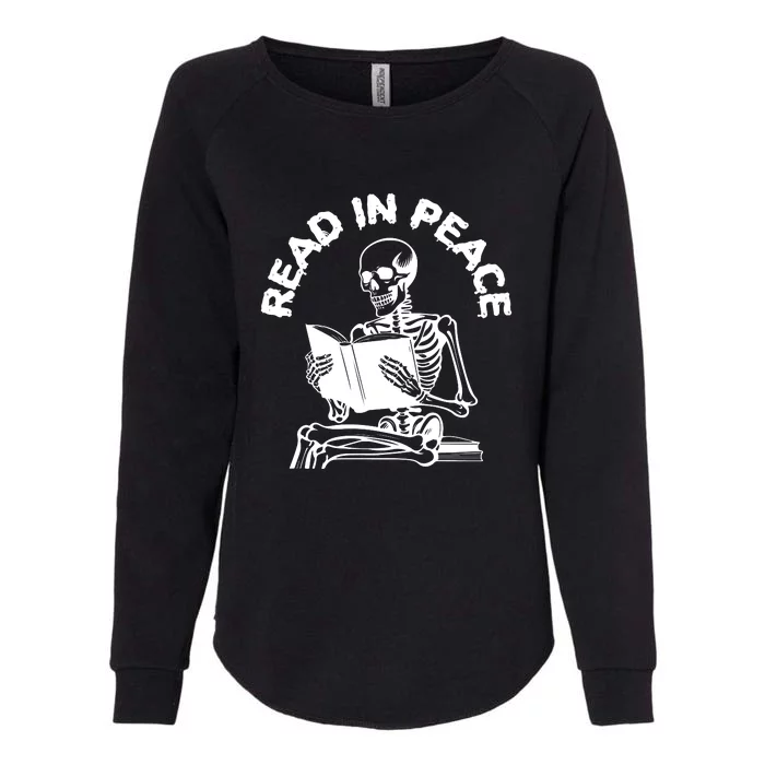 Read In Peace Halloween Skeleton Reads Book Womens California Wash Sweatshirt