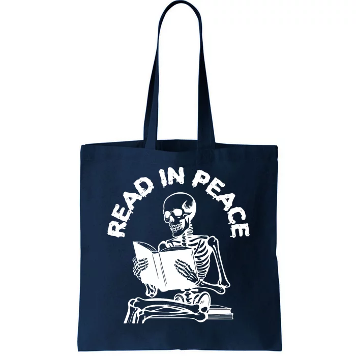 Read In Peace Halloween Skeleton Reads Book Tote Bag