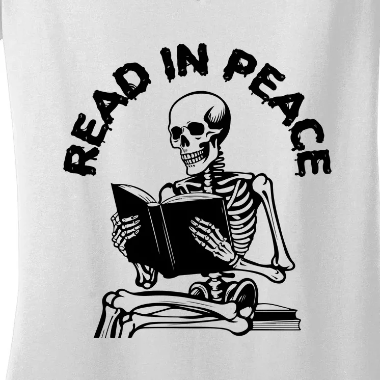 Read In Peace Halloween Skeleton Reads Book Women's V-Neck T-Shirt