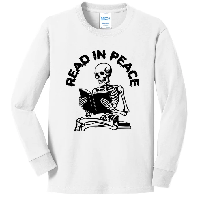 Read In Peace Halloween Skeleton Reads Book Kids Long Sleeve Shirt