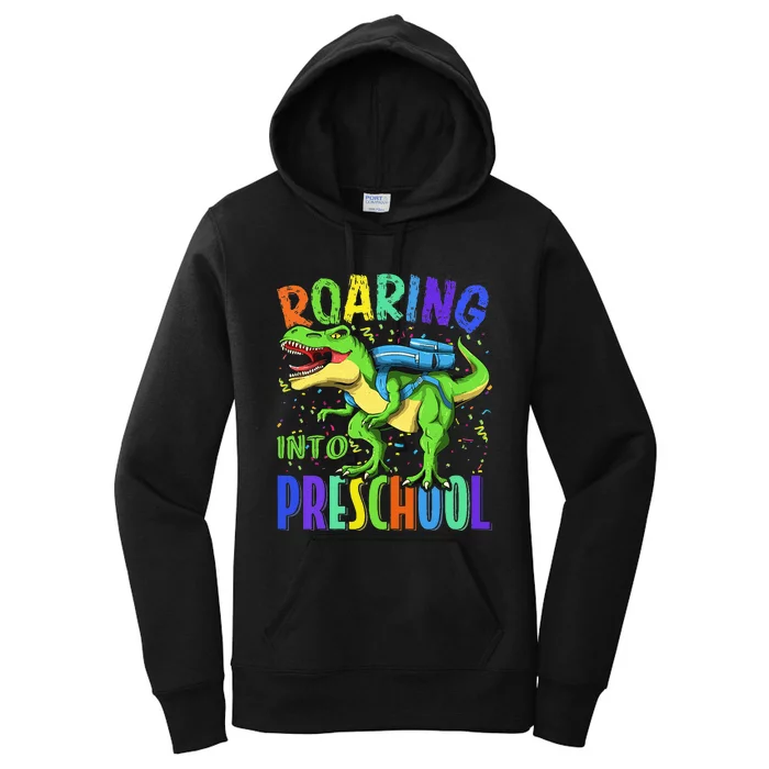 Roaring Into Preschool Dinosaur T Rex Back to School Women's Pullover Hoodie