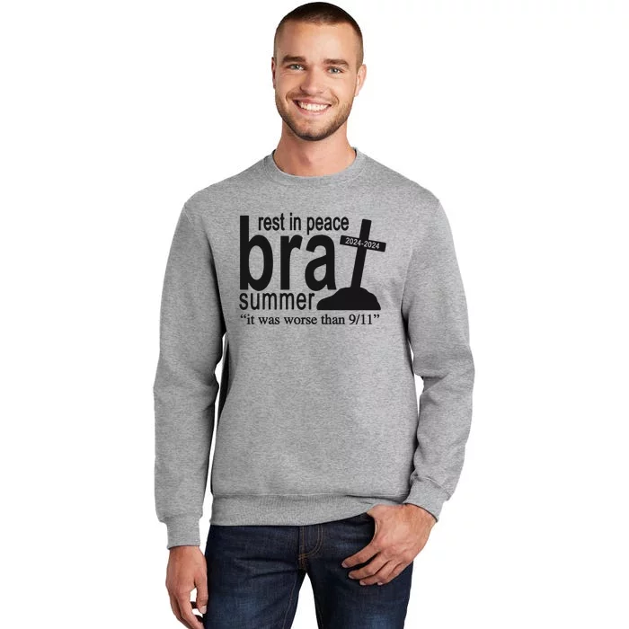 Rest In Peace Brat Summer Tall Sweatshirt