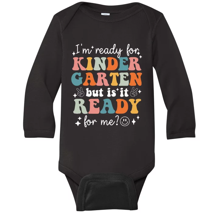 Retro I'm Ready For Kindergarten First Day of School Teacher Baby Long Sleeve Bodysuit