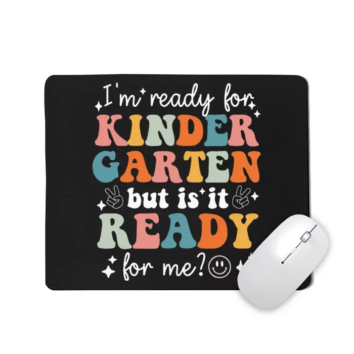 Retro I'm Ready For Kindergarten First Day of School Teacher Mousepad