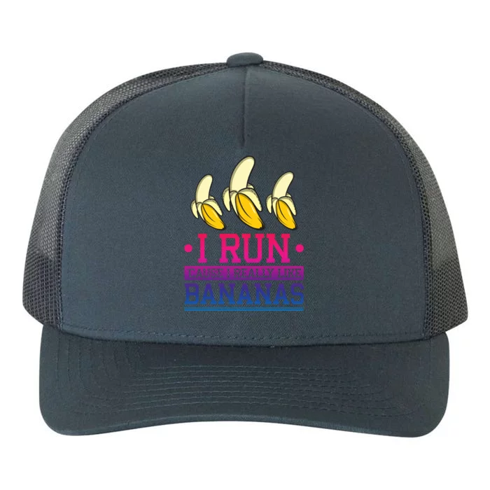 Runner I Run Because I Like Bananas Marathoner Funny Running Funny Gift Yupoong Adult 5-Panel Trucker Hat