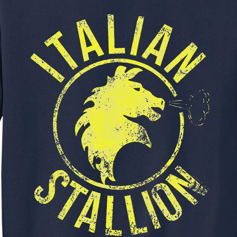 Rocky Italian Stallion Horse Tall Sweatshirt