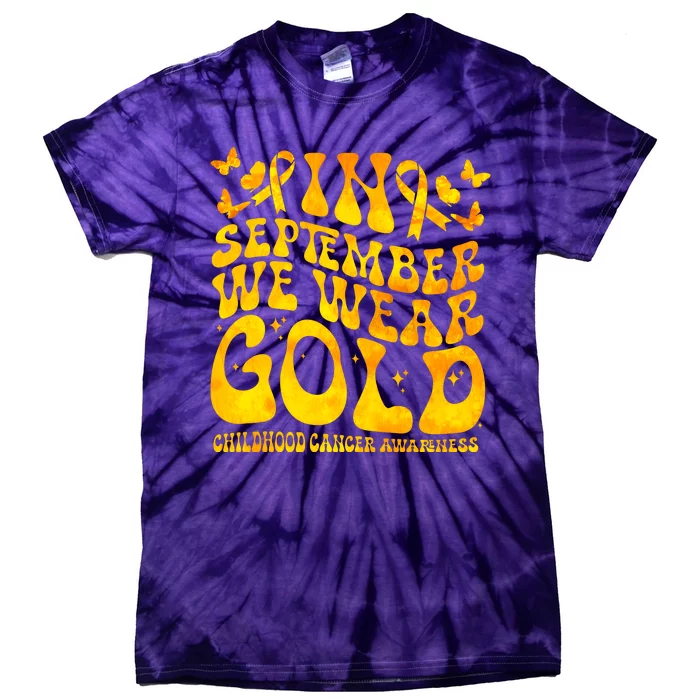 Retro In September We Wear Gold Childhood Cancer Awareness Tie-Dye T-Shirt