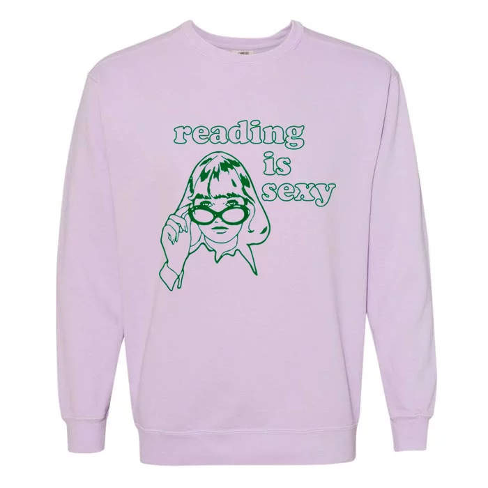 Reading Is Sexy Trending Tee Garment-Dyed Sweatshirt