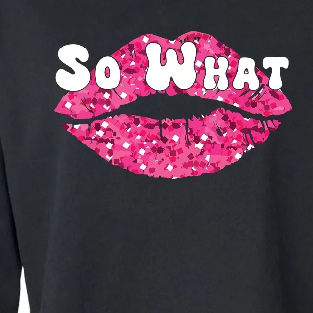 Retro I So What Funny Cropped Pullover Crew