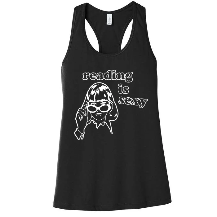 Reading Is Sexy Gift For Bookworms Women's Racerback Tank