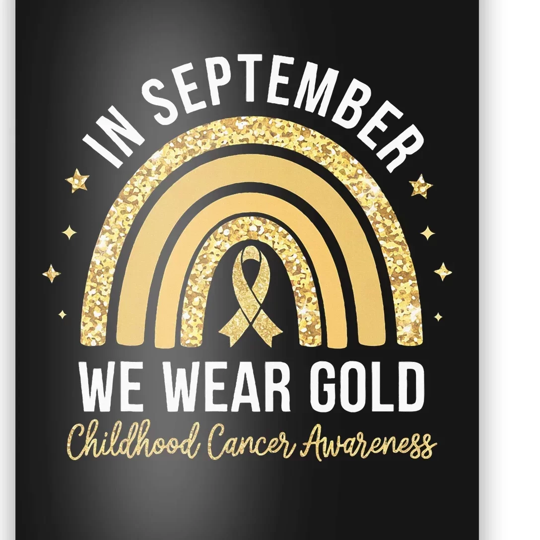 Rainbow In September We Wear Gold Childhood Cancer Awareness Poster