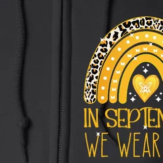 Rainbow In September We Wear Gold Childhood Cancer Awareness Full Zip Hoodie