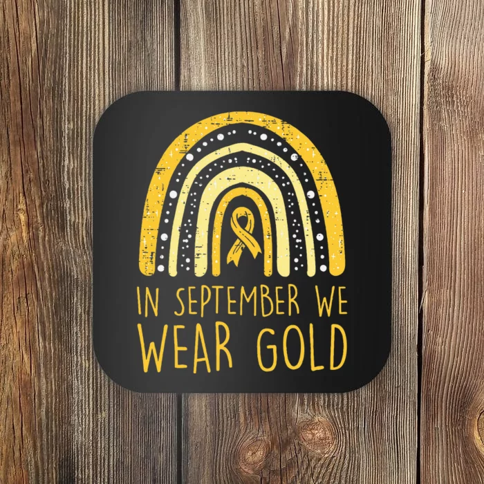 Rainbow In September We Wear Gold Childhood Cancer Awareness Coaster