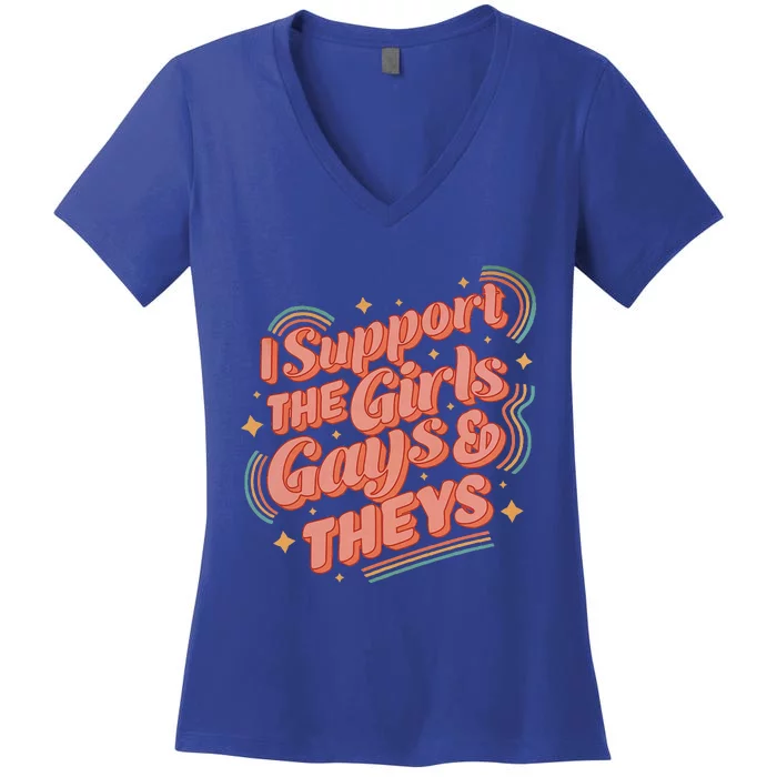 Retro I Support The Girl Gays And Theys Ally Pride Month Women's V-Neck T-Shirt