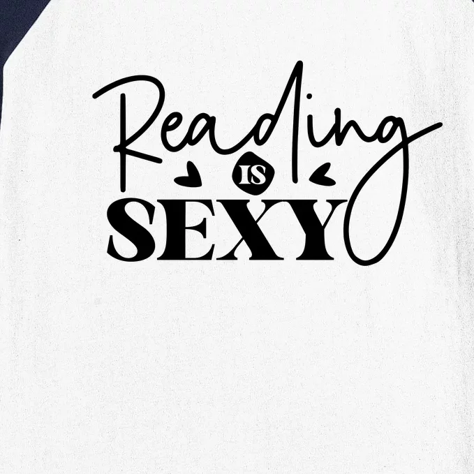 Reading Is Sexy Baseball Sleeve Shirt