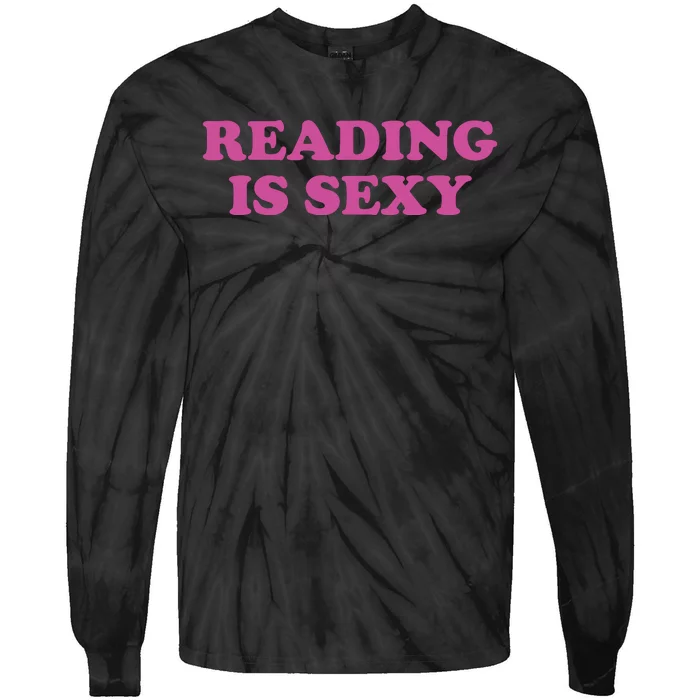 Reading Is Sexy Tie-Dye Long Sleeve Shirt